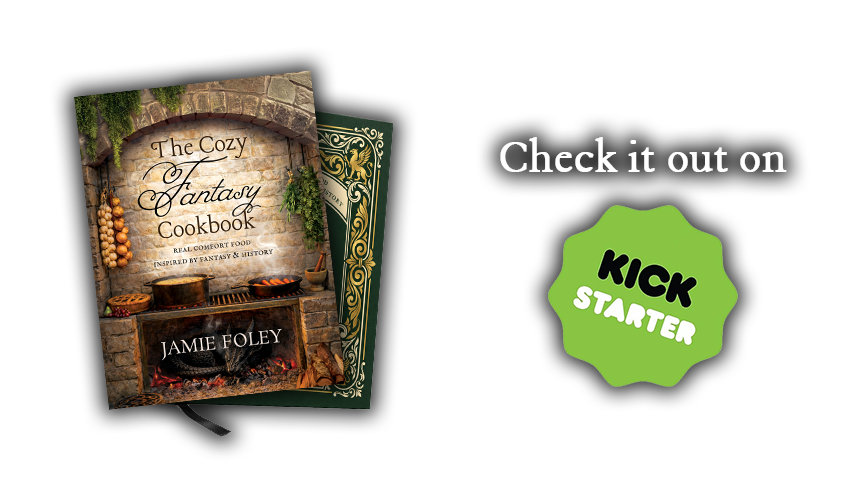 The Cozy Fantasy Cookbook by Jamie Foley