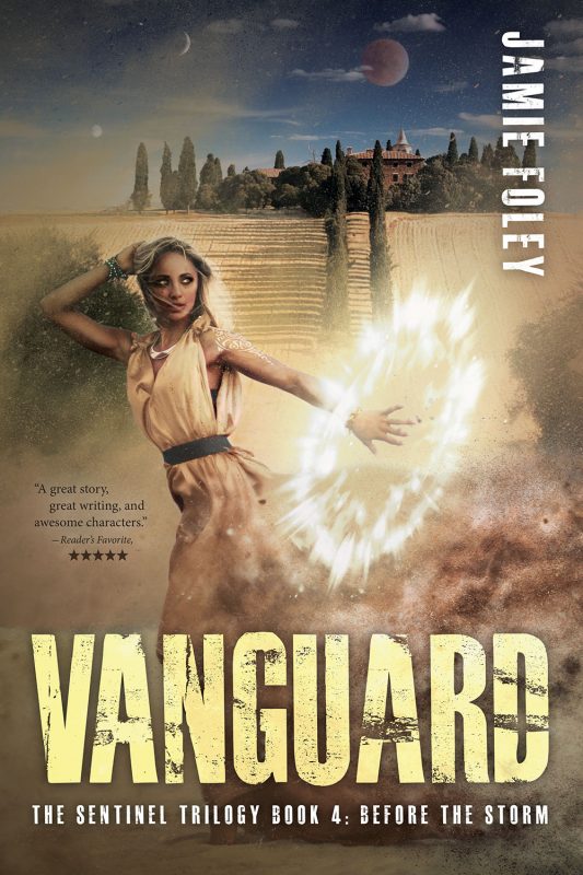Vanguard: The Sentinel Trilogy Book 4 (Before the Storm)